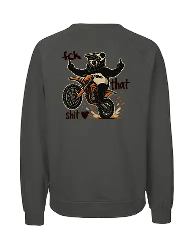 Fck That Shit (Chestnut) - Fairtrade Sweatshirt