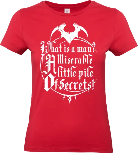 What is a man - vampire, killer, Gaming, medusa, evil, cute, game, quote - Standard T-Shirt (Women)