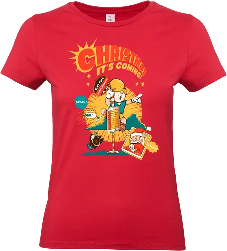 Weihnachten – Es kommt - bissige Weihnachten, Anti-Jubel, Weihnachten, düstere Feiertage, schwarzer Humor, Elf in Alarmbereitschaft, festlicher Zusammenbruch, lustige Weihnachten, Feiertags-Burnout, Weihnachtsmann-Panik - Standard T-Shirt (Women)