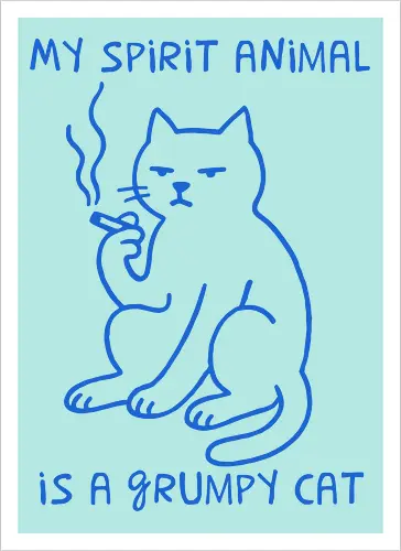 My Spirit Animal is a Grumpy Cat