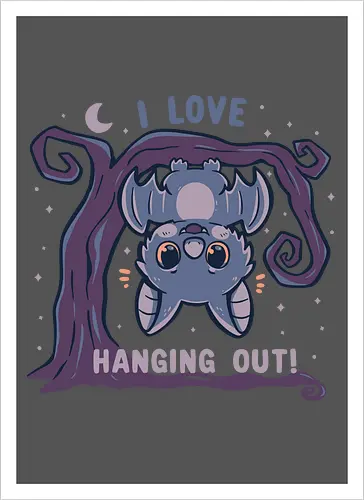I Love Hanging Out