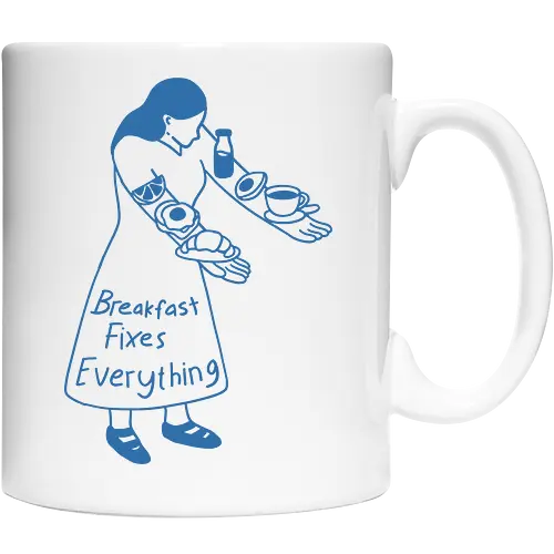 Breakfast Fixes Everything 