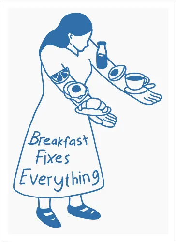 Breakfast Fixes Everything 