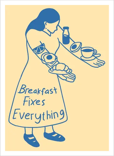 Breakfast Fixes Everything 