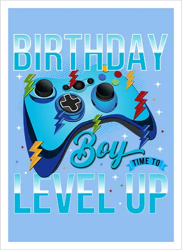 Birthday Boy, Time to Level Up