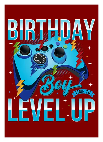 Birthday Boy, Time to Level Up