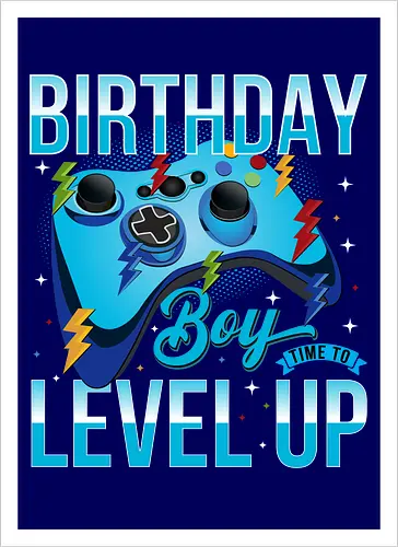 Birthday Boy, Time to Level Up