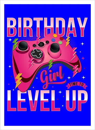 Birthday Girl Level Up