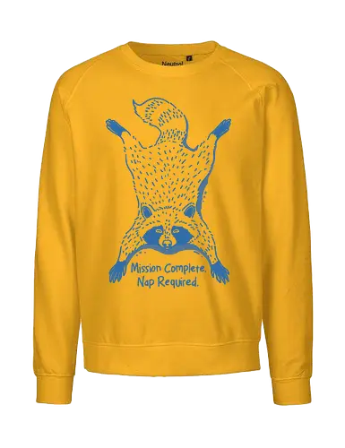 Nap Required  - raccoon, nap time, funny animal, mischief, cute raccoon, tired raccoon, mission complete, chaos animal, nocturnal vibes, forest critter, cozy nap, animal humor, lazy day - Fairtrade Sweatshirt