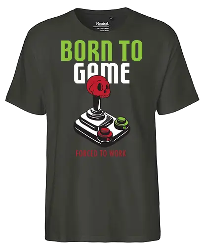BORN TO GAME FORCED TO WORK - gaming, joystick, skull, typography, vintage, humor, duality, passion, work - Fairtrade T-Shirt