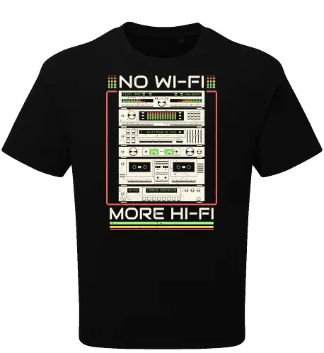No Wi-Fi More Hi-Fi 