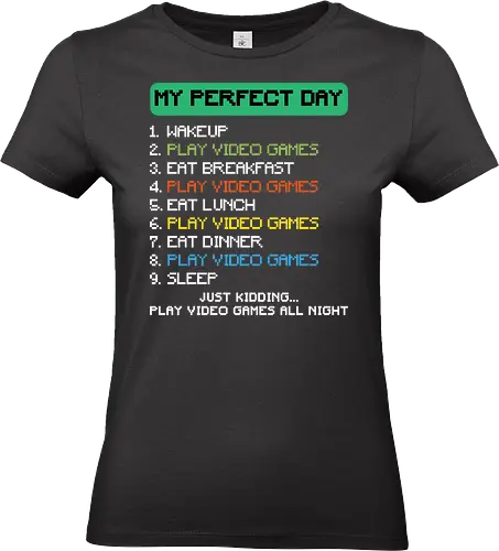 Daily schedule - pixelated font, video games, humor, schedule, retro, gaming culture, daily routine, playful, breakfast, dinner - Standard T-Shirt (Women)