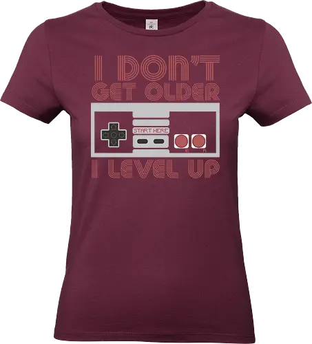  I don't get older, I level up - retro gaming, controller, level up, aging humor, vintage, nostalgia, video games, gaming culture, phrase, typography - Standard T-Shirt (Women)