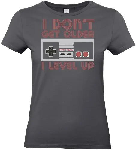  I don't get older, I level up - retro gaming, controller, level up, aging humor, vintage, nostalgia, video games, gaming culture, phrase, typography - Standard T-Shirt (Women)