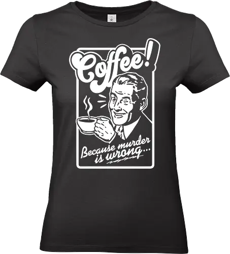 Coffee Murder Man  - coffee, murder, funny, retro, vintage - Standard T-Shirt (Women)