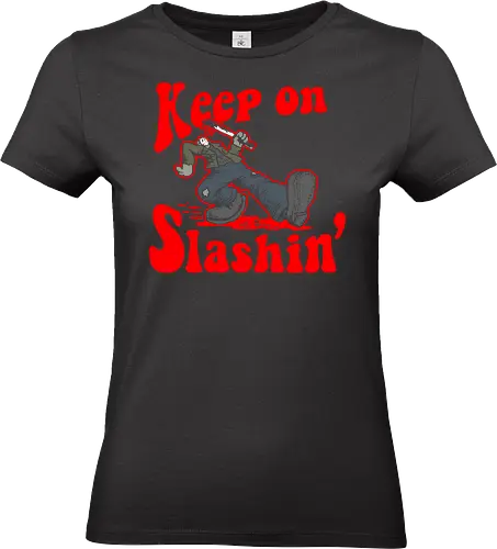 Keep on Killin - horror, friday, slashin, terror, gore, 80s, jason - Standard T-Shirt (Women)