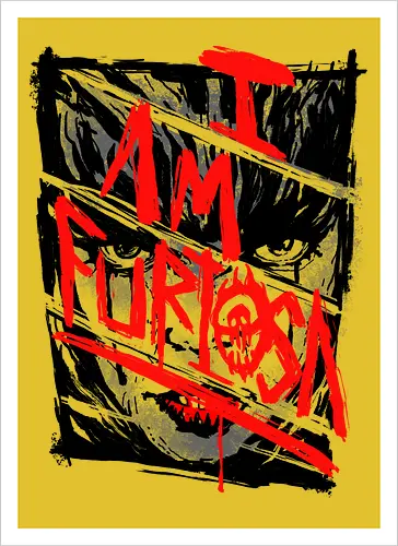 I Am Furiosa