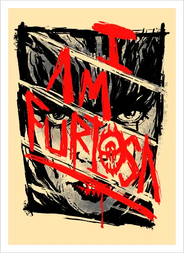 I Am Furiosa