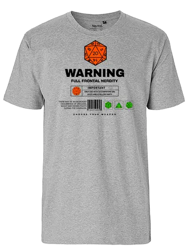 D20 Warnung - D20, Pen and Paper, Rpllenspiel, Pen & Paper, Pathfinder, Brettspiel, Würfel, Fantasy, Abenteuer, RPG, Quest, Nerd, Dungeon Master, Tabletop - Fairtrade T-Shirt