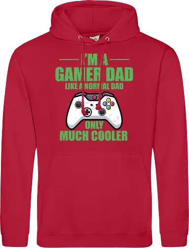 I'M A GAMER DAD LIKE A NORMAL DAD ONLY MUCH COOLER