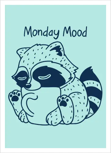 Monday Mood
