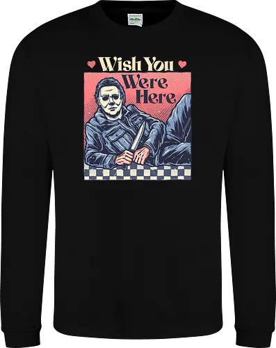 Wish you were here