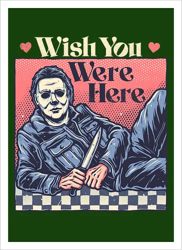 Wish you were here