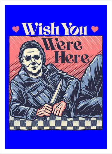 Wish you were here