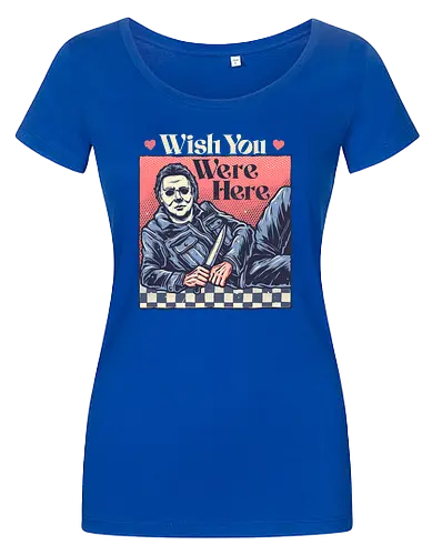 Wish you were here