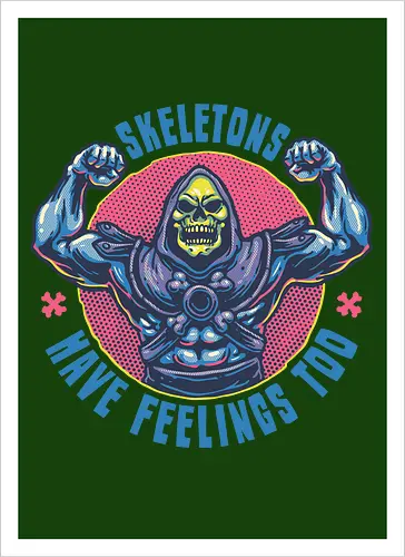 Skeletons have feeling too