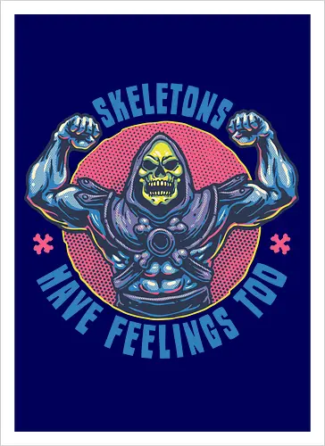 Skeletons have feeling too