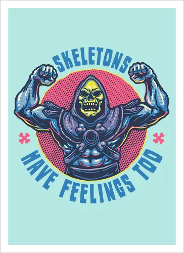 Skeletons have feeling too