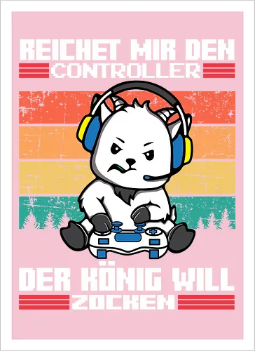 Der König will zocken