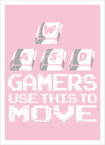 Gamers use this to move