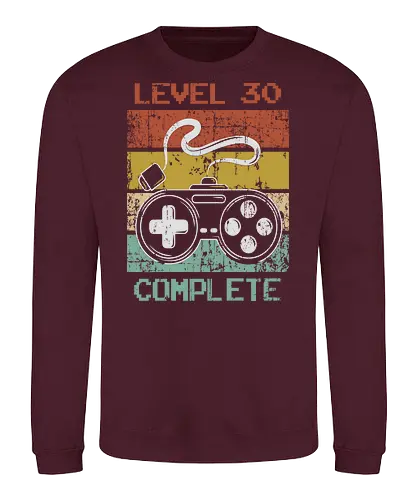 Level 30 complete - Sweatshirt