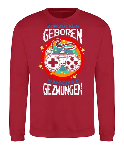 Zum zocken geboren - Sweatshirt