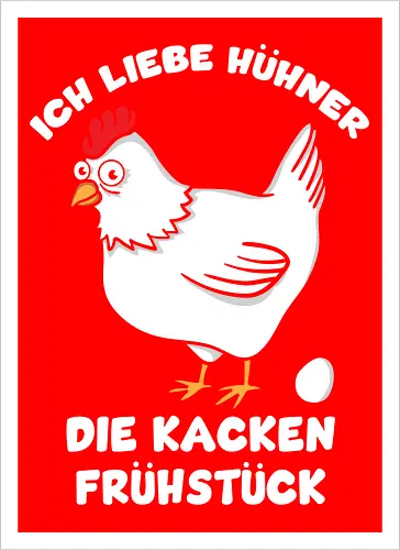 Ich liebe Hühner