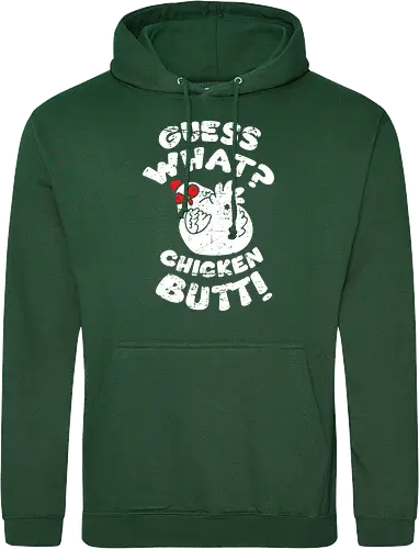 Guess what chicken butt