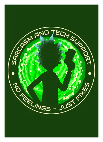 Sarcasm And Tech Support Scientist