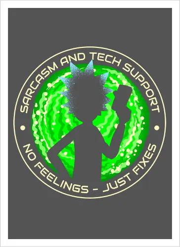 Sarcasm And Tech Support Scientist
