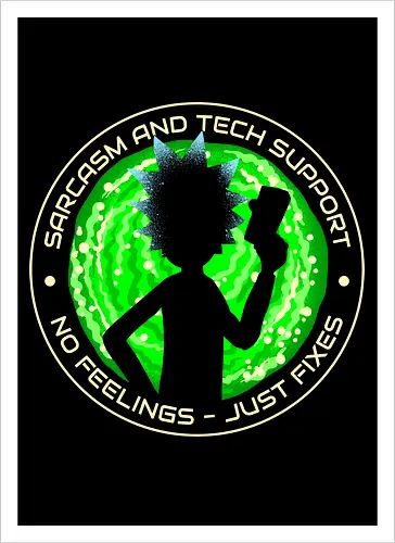 Sarcasm And Tech Support Scientist