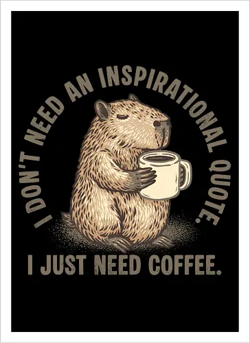 I just need a coffee