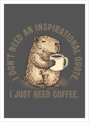 I just need a coffee