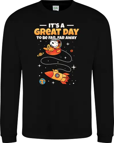 It’s a great day to be far far away