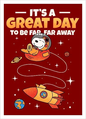 It’s a great day to be far far away
