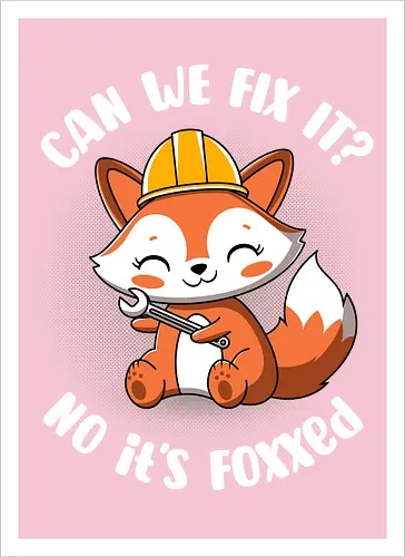 Can we fix it fox