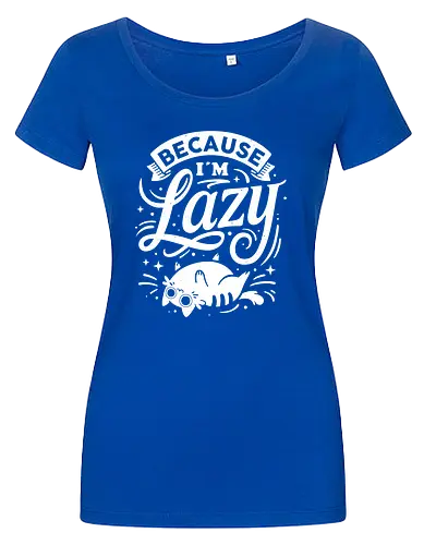 Because I Am Lazy