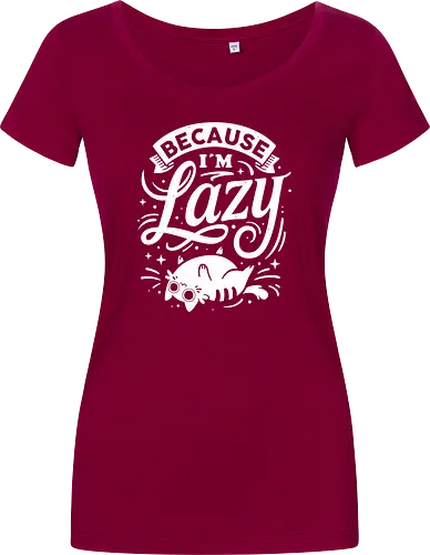Because I Am Lazy
