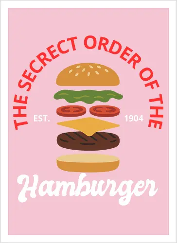 The Secret Order of the Hamburger 
