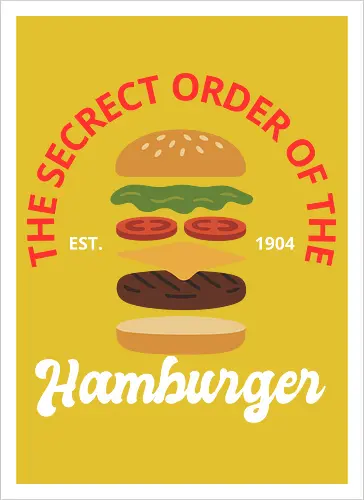 The Secret Order of the Hamburger 